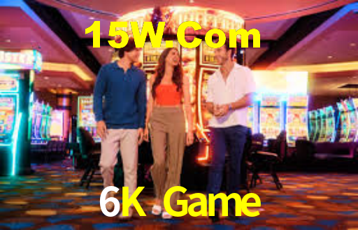 6K Game